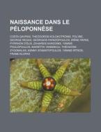 Naissance Dans Le P Loponn Se: The Doros di Livres Groupe edito da Books LLC, Wiki Series