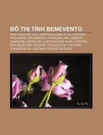 Th T Nh Benevento: Sant'agata De' Go di Ngu N. Wikipedia edito da Books LLC, Wiki Series