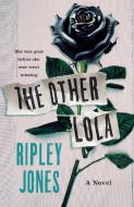 The Other Lola di Ripley Jones edito da WEDNESDAY BOOKS