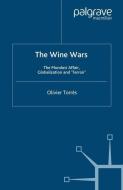 The Wine Wars di O. Torrès edito da Palgrave Macmillan UK