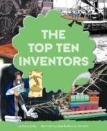 The Top Ten Inventors di Gerry Bailey edito da Picture Window Books