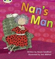 Phonics Bug Nan's Man Phase 3 di Nicola Sandford edito da Pearson Education Limited