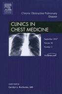 Copd, Chronic Obstructive Pulmonary Disease di Carolyn Rochester edito da Elsevier - Health Sciences Division