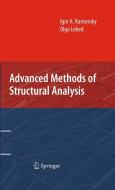 Advanced Methods of Structural Analysis di Igor A. Karnovsky, Olga Lebed edito da Springer-Verlag GmbH