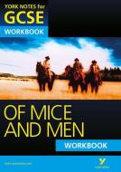Of Mice and Men: York Notes for GCSE Workbook (Grades A*-G) di Mike Gould edito da Pearson Education Limited