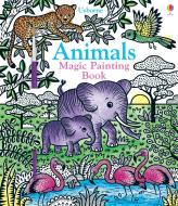 Magic Painting Animals di Brenda Cole edito da Usborne Publishing Ltd