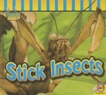 Stick Insects di Aaron Carr edito da AV2 BY WEIGL