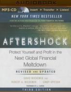 Aftershock: Protect Yourself and Profit in the Next Global Financial Meltdown (Third Edition) di Robert A. Wiedemer, David Wiedemer, Cindy S. Spitzer edito da Audible Studios on Brilliance