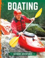 Boating di Patricia Hutchison edito da ABDO & DAUGHTERS