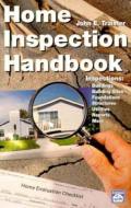 Home Inspection Handbook di John E. Traister edito da CRAFTSMAN PR