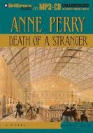 Death of a Stranger di Anne Perry edito da Brilliance Audio