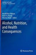 Alcohol, Nutrition, and Health Consequences edito da Springer-Verlag GmbH