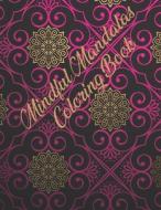MINDFUL MANDALAS COLORING BOOK: MANDALA di NICE BOOKS PRESS edito da LIGHTNING SOURCE UK LTD