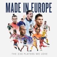 Made In Europe di John Brewin edito da Pitch Publishing Ltd