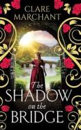 The Shadow on the Bridge