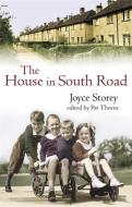 The House In South Road di Joyce Storey edito da Little, Brown Book Group