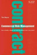 Commercial Risk Management di Tim Boyce edito da Thorogood