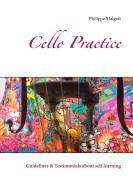 Cello Practice di Philippe Malgrat edito da Books on Demand
