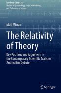 The Relativity of Theory di Moti Mizrahi edito da Springer International Publishing