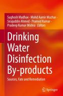 Drinking Water Disinfection By-products edito da Springer Nature Switzerland