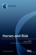 Horses And Risk edito da Mdpi AG