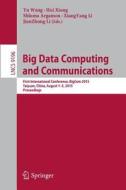 Big Data Computing and Communications edito da Springer-Verlag GmbH