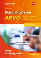 Kompaktwissen AEVO in vier Handlungsfeldern. Übungsaufgaben mit Lösungen di Peter Jacobs, Michael Preuße edito da Bildungsverlag Eins GmbH