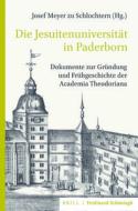 Die Jesuitenuniversität in Paderborn edito da Schoeningh Ferdinand GmbH