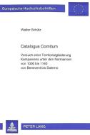 Catalogus Comitum di Walter Schütz edito da Lang, Peter GmbH