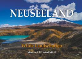Neuseeland di Wilfried Michl, Marion Michl edito da Books on Demand