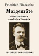 Morgenröte di Friedrich Nietzsche edito da Hofenberg