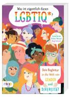Was ist eigentlich dieses LGBTIQ*? di Linda Becker, Julian Wenzel edito da MIGO