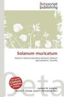 Solanum Muricatum edito da Betascript Publishing