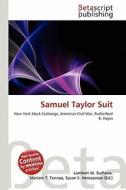 Samuel Taylor Suit edito da Betascript Publishing