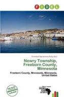 Newry Township, Freeborn County, Minnesota edito da Fidel