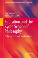 Education and the Kyoto School of Philosophy edito da Springer Netherlands