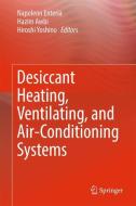 Desiccant Heating, Ventilating, and Air-Conditioning Systems edito da Springer-Verlag GmbH