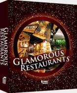 Glamourous Restaurants edito da Phoenix