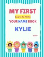 My First Learn-To-Write Your Name Book di Hellstrom Alexa Hellstrom edito da Independently Published