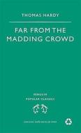 Far from the Madding Crowd di Thomas Hardy edito da Penguin Books