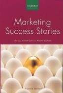 Marketing Success Stories edito da Oxford University Press Southern Africa