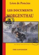 Les Documents Morgenthau di Leon de Poncins edito da Lulu.com