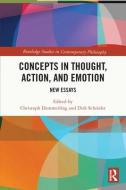 Concepts In Thought, Action, And Emotion edito da Taylor & Francis Ltd