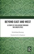 Beyond East And West di Suchethana Swaroop edito da Taylor & Francis Ltd