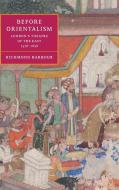 Before Orientalism di Richmond Barbour edito da Cambridge University Press