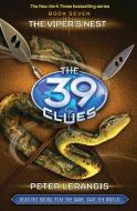 The 39 Clues #7: The Viper's Nest di Peter Lerangis edito da SCHOLASTIC
