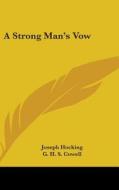 A Strong Man's Vow di JOSEPH HOCKING edito da Kessinger Publishing