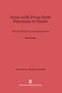 Verse with Prose from Petronius to Dante di Peter Dronke edito da Harvard University Press