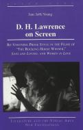 D. H. Lawrence on Screen di Jane Jaffe Young edito da Lang, Peter