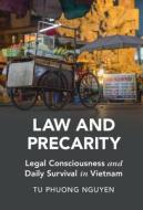 Law And Precarity di Tu Phuong Nguyen edito da Cambridge University Press